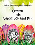 Ostern mit Nepomuck und Finn