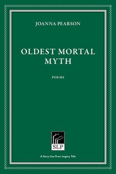 Oldest Mortal Myth