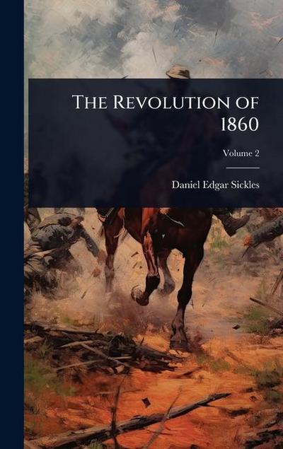 The Revolution of 1860