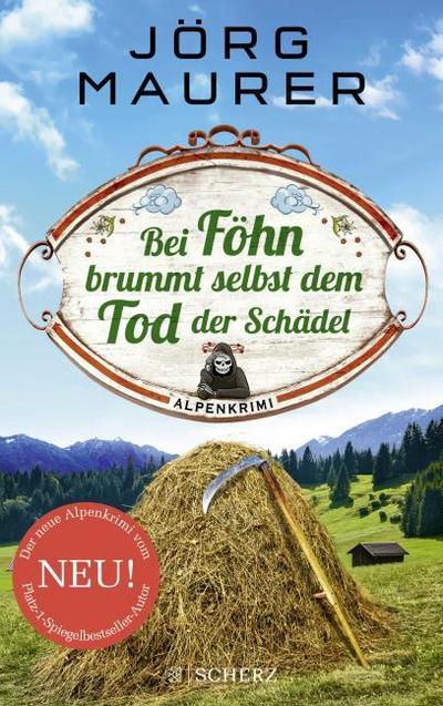 Bei Föhn brummt selbst dem Tod der Schädel