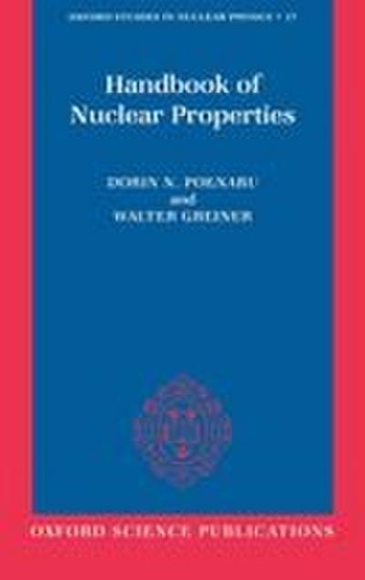Handbook of Nuclear Properties