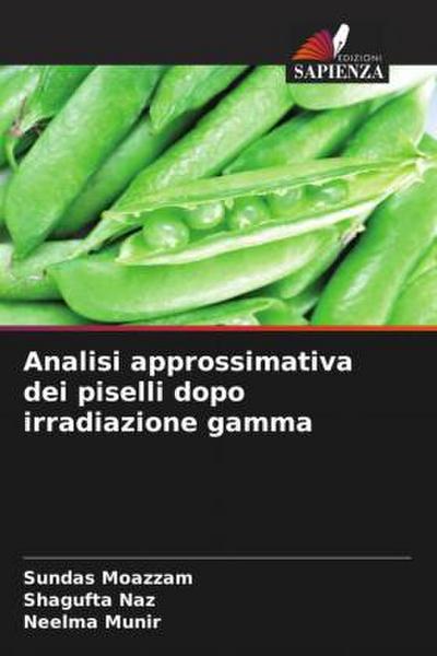 Analisi approssimativa dei piselli dopo irradiazione gamma