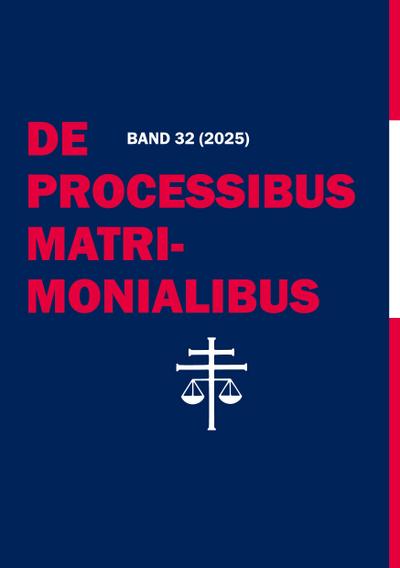 De Processibus Matrimonialibus Band 32 (2025)