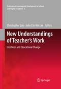 New Understandings of Teacher’s Work