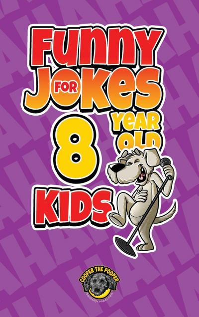 Funny Jokes for 8 Year Old Kids