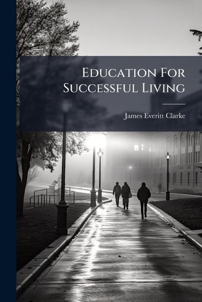 Education For Successful Living