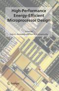 High Performance Energy Efficient Microprocessor D