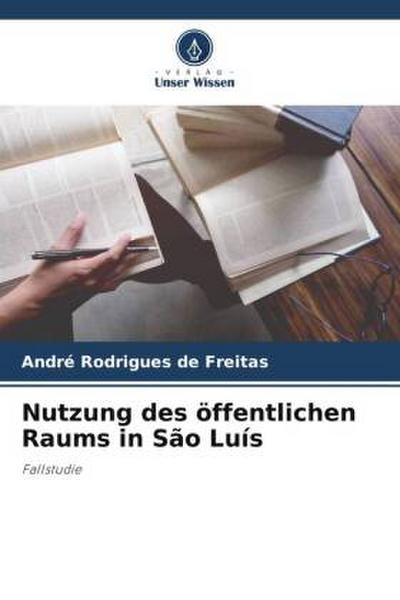 Nutzung des öffentlichen Raums in São Luís