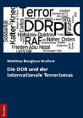 Die DDR und der internationale Terrorismus