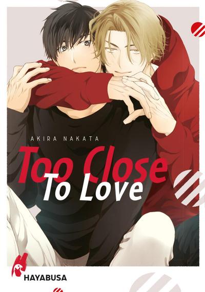 Too Close to Love