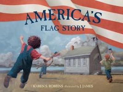 America’s Flag Story