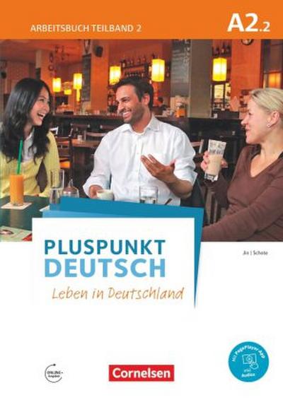 Pluspunkt Deutsch - Leben in Deutschland - Allgemeine Ausgabe - A2: Teilband 2. Tl.2