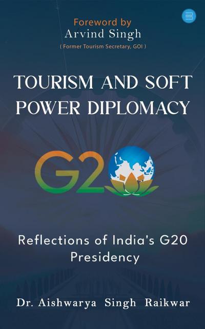 Tourism and Soft Power Diplomacy