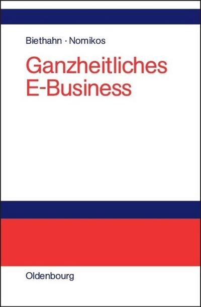 Ganzheitliches E-Businness