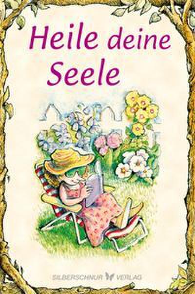 Heile deine Seele