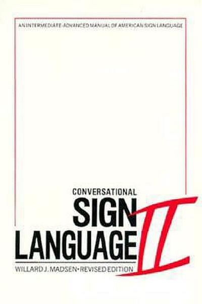 Conversational Sign Language II