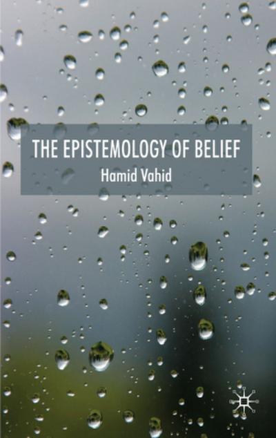 The Epistemology of Belief