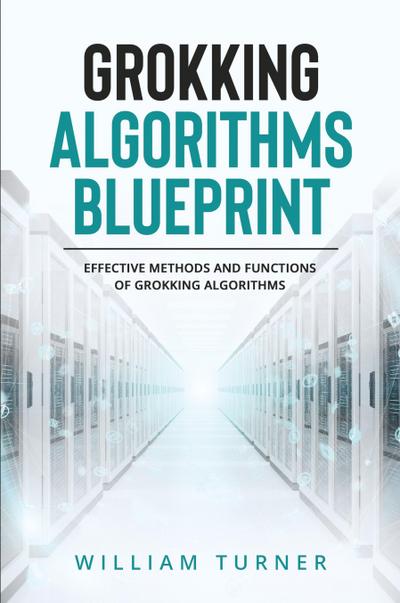 GROKKING  ALGORITHM  BLUEPRINT