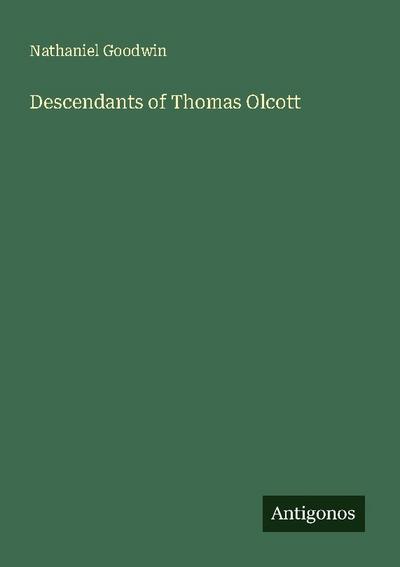 Descendants of Thomas Olcott