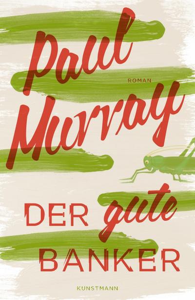 Murray, P: Der gute Banker