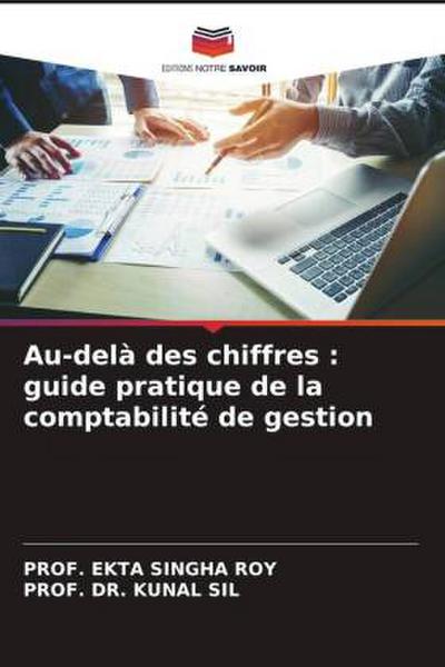 Au-delà des chiffres : guide pratique de la comptabilité de gestion