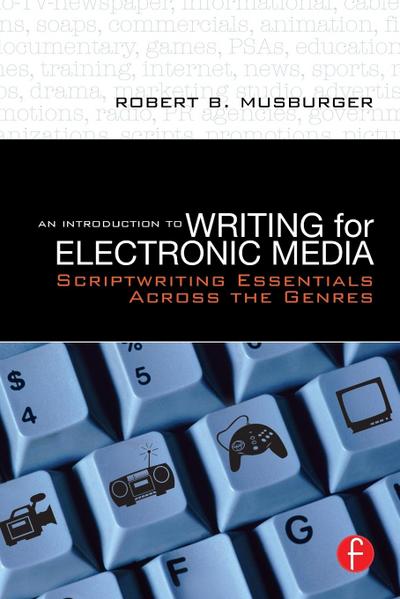 An Introduction to Writing for Electronic Media