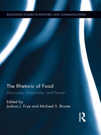 The Rhetoric of Food