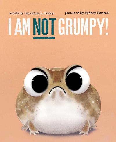 I Am Not Grumpy!