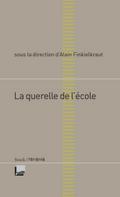 La querelle de l’école