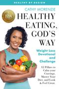 Healthy Eating, God’s Way