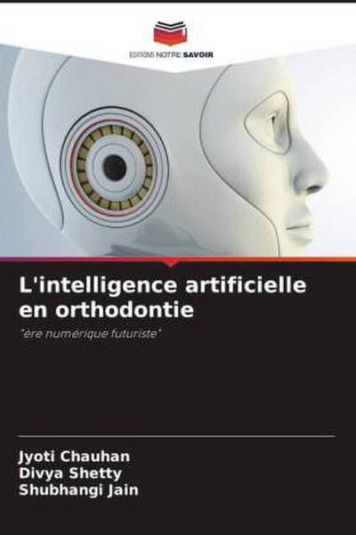 L’intelligence artificielle en orthodontie