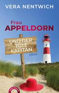 Frau Appeldorn und der tote Kapitän