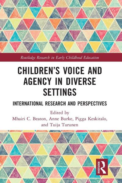 Children’s Voice and Agency in Diverse Settings