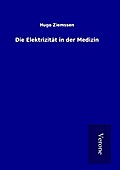 Die Elektrizität in der Medizin