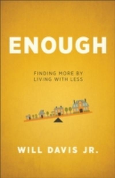 Enough