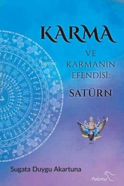 Karma ve Karmanin Efendisi Satürn