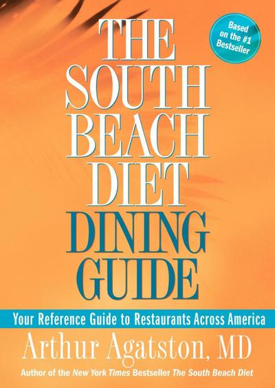 The South Beach Diet Dining Guide