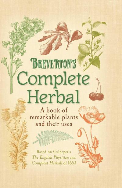 Breverton’s Complete Herbal