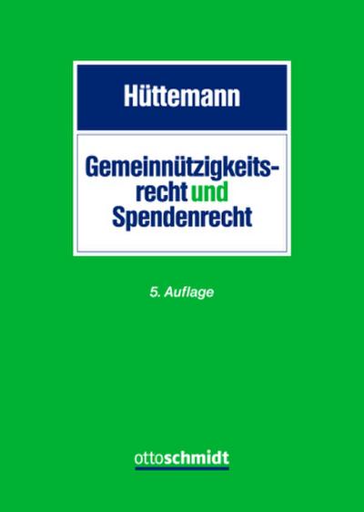 Gemeinnützigkeitsrecht und Spendenrecht
