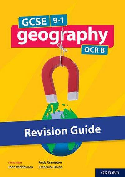 GCSE 9-1 Geography OCR B: GCSE 9-1 Geography OCR B Revision Guide