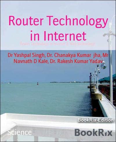 Router Technology in Internet