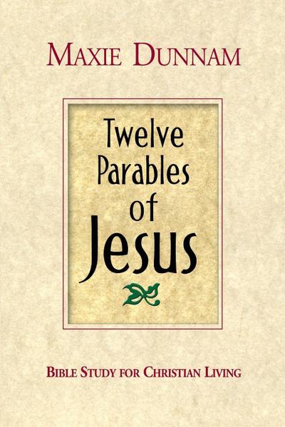 Twelve Parables of Jesus