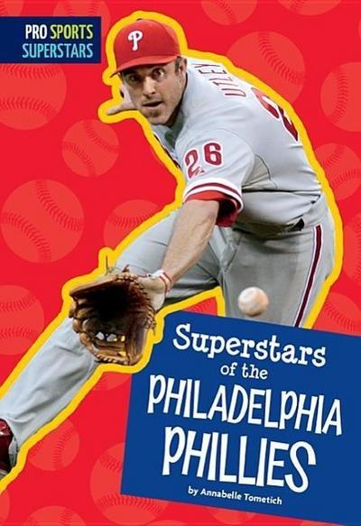 Superstars of the Philadelphia Phillies