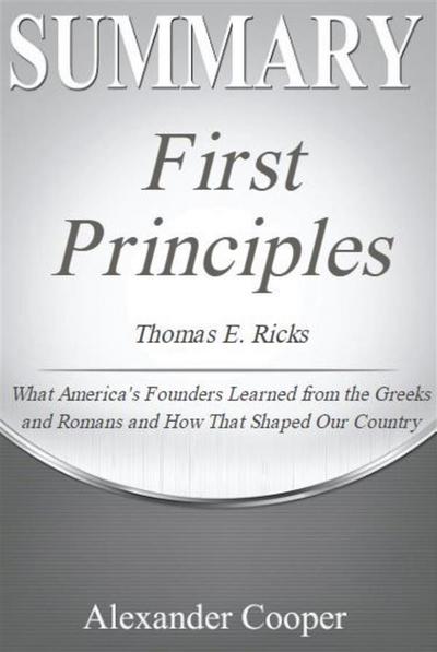 Summary of First Principles