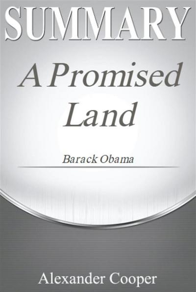 Summary of A Promised Land