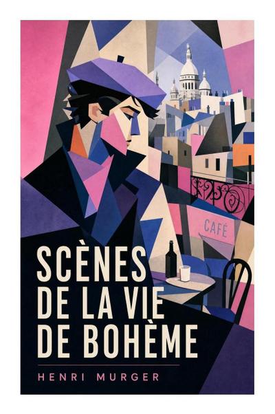 Scènes de la vie de Bohème