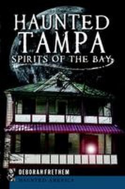 Haunted Tampa
