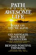 Path To An Awesome Life