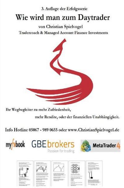 Wie wird man Daytrader 3. Auflage
