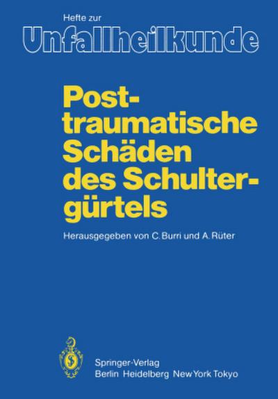 Posttraumatische Schäden des Schultergürtels